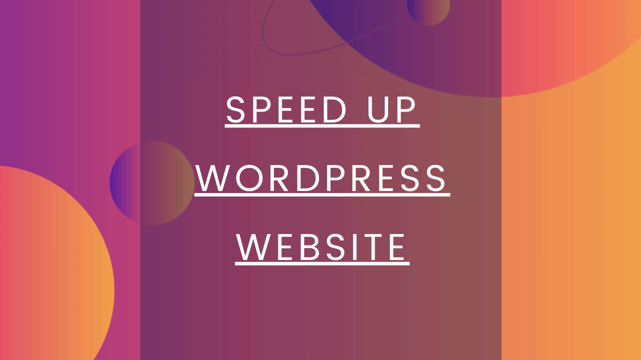 Speed up wordpress website
