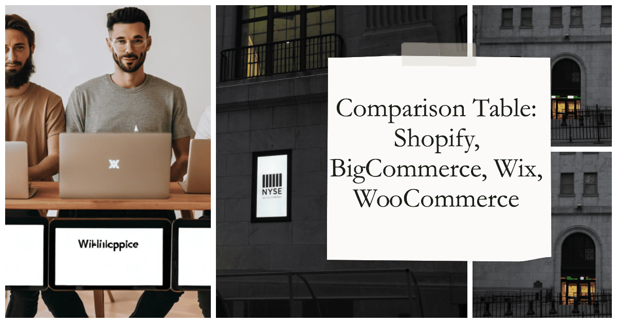 Shopify, BigCommerce, Wix, WooCommerce Compared